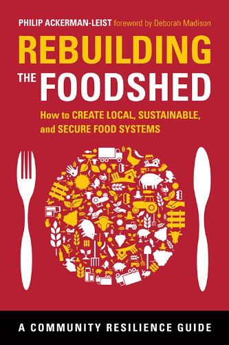 Book - Rebuilding the Foodshed - P. Leist