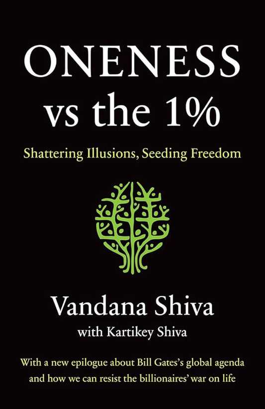 Book - Oneness vs the 1% - V.Shiva