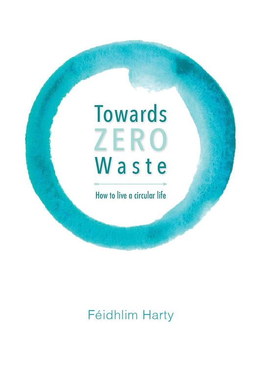 Book - Towards Zero Waste - Harty