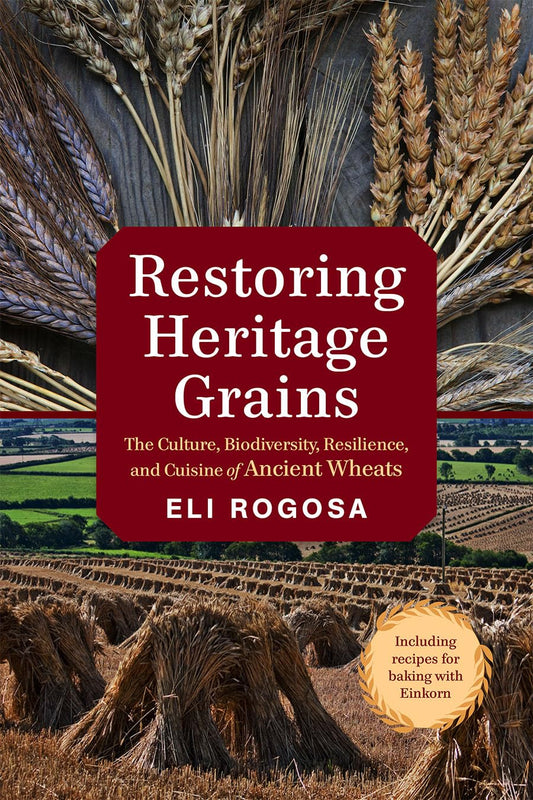 Book - Restoring Heritage Grains - E.Rogosa